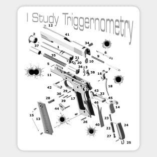 I Study Triggernometry Exploded view hand gun Magnet